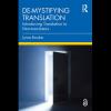 De-mystifying Translation